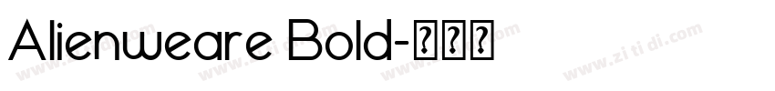 Alienweare Bold字体转换